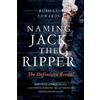 Russell Edwards Naming Jack the Ripper (Tascabile)