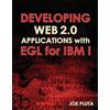 Joe Pluta Developing Web 2.0 Applications with EGL for IBM i (Tascabile)