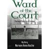 Noreen Anne Roche Ward of the Court (Tascabile)