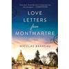 Nicolas Barreau Love Letters from Montmartre (Copertina rigida)