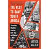 Malala J The Plot to Save South Africa (Tascabile)
