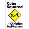 Christian McPherson Cube Squared (Tascabile)