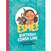 Lourdes Heuer Marissa Valdez Esme's Birthday Conga Line (Copertina rigida)