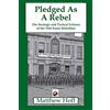 Matthew Hoff Pledged as a Rebel (Tascabile)