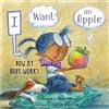 David L. Harrison I Want an Apple (Copertina rigida)
