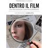 Pav Edizioni Dentro il film. 200 recensioni controcorrente