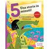 Emme Edizioni Il coccodrillo frignone. Una storia in 5 minuti! Ediz. a colori