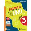 La Scuola SEI Formula Uno. Con Quaderno delle risorse. Per la Scuola media. Con e-book. Con espansione online (Vol. 3)