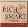 Gregory Karp Living Rich by Spending Smart (CD)
