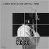 C.C.C.C. Cosmic Coincidence Control Center (Vinyl LP)