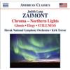 Judith Lang Zai Judith Lang Zaimont: Chroma, Northern Lights, Ghosts, Eleg (CD)