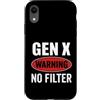Gen X Vibe Collective Custodia per iPhone XR Avviso Gen X Nessun filtro Generazione X Attitude