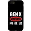 Gen X Vibe Collective Custodia per iPhone SE (2020) / 7/8 Avviso Gen X Nessun filtro Generazione X Attitude