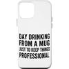 happy hour, brunch, tailgating Custodia per iPhone 12 mini Giorno Bere Da Divertente Sarcastico collega