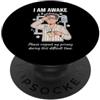 Exhausted Sleepy Introvert Joke Designs I Am Awake Please Respect My Privacy Sarcastic Tired Morning PopSockets PopGrip Adesivo