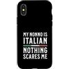 Italy & Co Custodia per iPhone X/XS Il mio nonno è italiano Niente mi spaventa