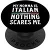 Italy & Co La mia nonna è italiana niente mi spaventa PopSockets PopGrip Adesivo