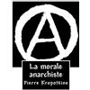 CREATESPACE La morale anarchiste