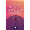 Area51 Publishing Conoscere le Medicine Orientali: Corpo, mente e spirito
