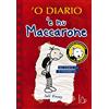 Il Castoro Diario 'e nu maccarone. Nu cunto cu 'e figurelle, 'O - Sopravvivere alla scuola media