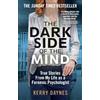 Cassel The Dark Side of the Mind: True Stories from my Life as a Forensic Psychologist