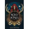 Gollancz The Road of Bones: The epic Viking romantasy BookTok sensation unmissable for fans of QUICKSILVER and FOURTH WING: 1