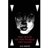a, X, Salvo The Teeth of the World are Sharp (Tascabile)