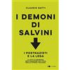 Chiarelettere I demoni di Salvini. I postnazisti e la Lega
