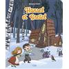 Editions Lito Hansel et Gretel livre enfant dès 3 ans - Conte classique illustré des frères Grimm, sorcière, maison en bonbons, courage et entraide