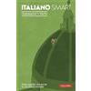 Vallardi A. Italiano smart. Dizionario+Verbi