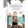 BAYARD JEUNESSE L'incroyable destin de Charles Darwin et la théorie de l'évolution