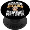 Sorella Maggiore Fratello/sorella Famigl I Can't Argue With My Sister She's Old Prendere In Giro PopSockets PopGrip Adesivo