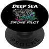 Underwater ROV Drone Pilot Apparel Deep Sea Drone Pilot ROV Submarine Squid PopSockets PopGrip Adesivo