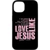 Funny Faith Quotes and Christian Humor G Custodia per iPhone 13 Amore come Gesù Giovanni 13 34 Citazione della Scrittura Cristiana Fede