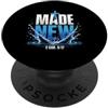 Christian Merch Fatto Nuovo 2 Cor. 5:17 - Cristiano Gesù Fede Chiesa PopSockets PopGrip Adesivo