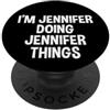 Jennifer Name Funny Joke Lover Birthday Sono Jennifer che fa cose divertenti a Jennifer PopSockets PopGrip Adesivo