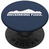 Esskay Designs Breckenridge Tees Breckenridge Per favore PopSockets PopGrip Adesivo