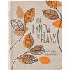Broadstreet Publishing For I Know the Plans: 365 Daily Devotions