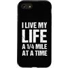 Racing Car Lover Apparel Custodia per iPhone SE (2020) / 7/8 Vivo la mia vita da amante delle auto da 1/4 di miglio