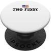 Two Fiddy Joke Tees Due Fiddy PopSockets PopGrip Adesivo