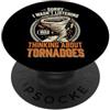 Cacciatore Di Tornado Cacciatore Di Temp Sorry I Wasn't Listening I Was Thinking About Tornadoes PopSockets PopGrip Adesivo