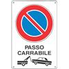 Dakota Cartello passo carrabile con rimozione 20 x 30 cm