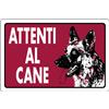 Dakota Cartello Attenti al Cane con Sfondo Rosso 20x30 cm
