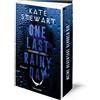 Kate Stewart Be One Last Rainy Day: Roman - Das heiß ersehnte Spin-O (Tascabile)