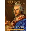 Daniel Roche France in the Enlightenment (Tascabile) Harvard Historical Studies