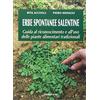 Grifo (Cavallino) Erbe spontanee salentine. Guida al riconoscimento e all'uso delle piante alimentari tradizionali