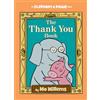 Hyperion Thank You Book, The-An Elephant and Piggie Book: 25