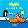 Franco Cosimo Panini Pimpa va a casa di Nino. Ediz. a colori