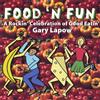 Gary Lapow Food 'N Fun (CD)