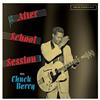 Chuck Berry After School Session (CD) Album Digipak